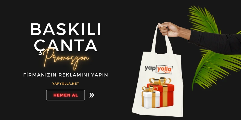 2022 Promosyon Baskılı Çanta Modelleri