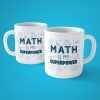 Math Is My Superpower | Kupa