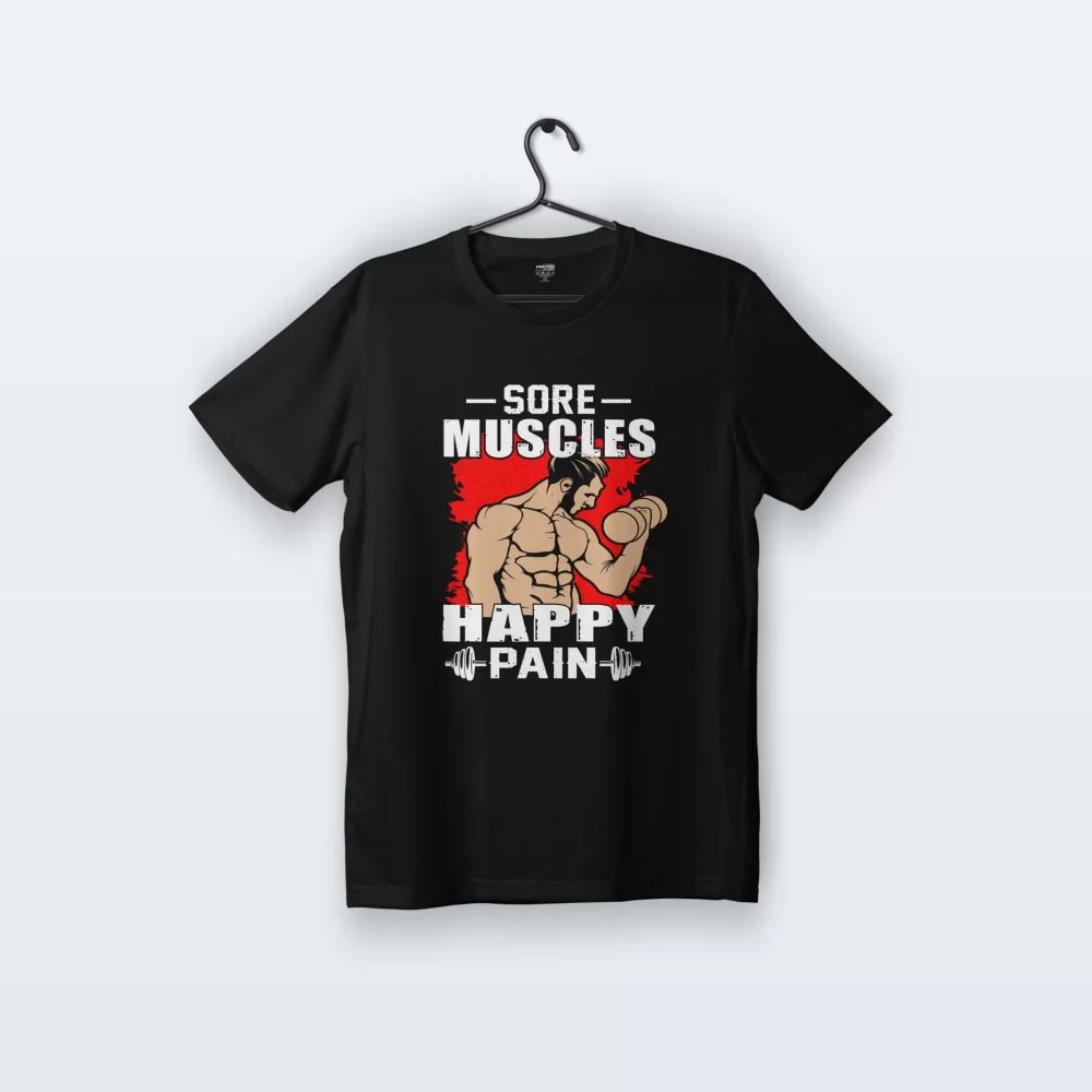 Sore Muscles Happy Pain | Tişört
