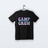 Camp Crew | Tişört