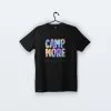 Camp More Worry Less | Tişört